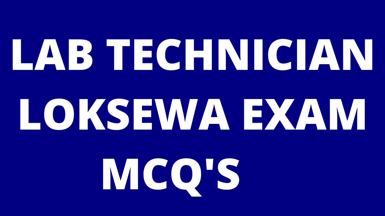Lab Assistant and Lab Technician Loksewa Exam Model Questions